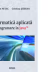 Informatica aplicata. Programare in Java