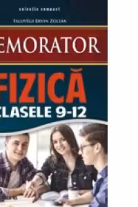 Memorator de fizica pentru clasele IX-XII