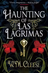 The Haunting of Las Lagrimas