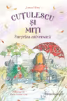 Cuțulescu și Miți. Surpriza aniversară