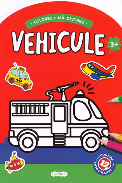 Colorez si ma distrez. Vehicule