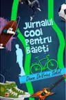 Jurnalul cool pentru baieti