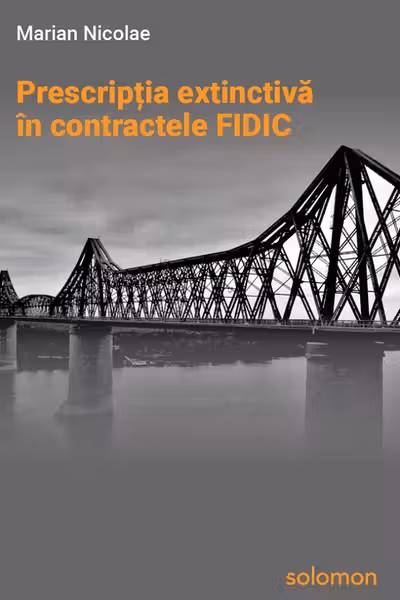 Prescripția extinctivă în contractele FIDIC