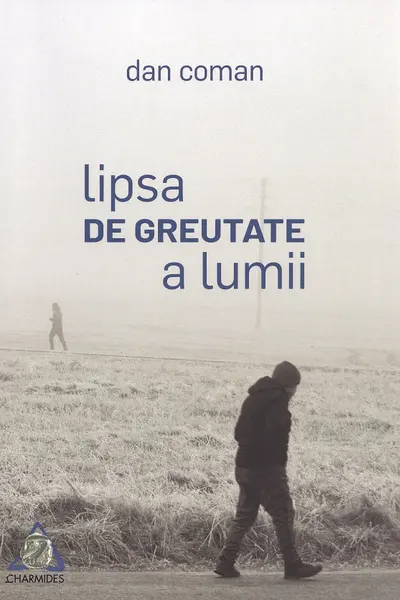 Lipsa de greutate a lumii
