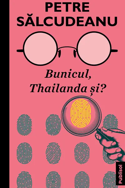 Bunicul, Thailanda si?