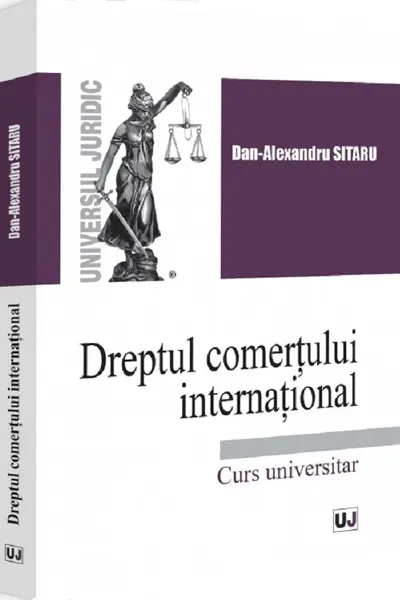 Dreptul comertului international. Curs universitar
