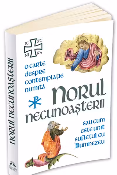 Norul necunoașterii. O carte despre contemplație sau cum este unit sufletul cu Dumnezeu