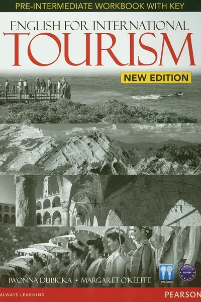 English for International Tourism. Pre-intermediate Workbook A2-B1 with Key + CD