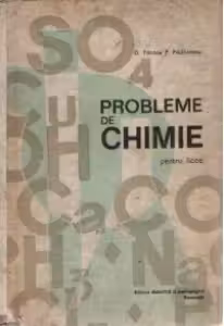 Probleme de chimie - Pentru licee, Editia a III-a