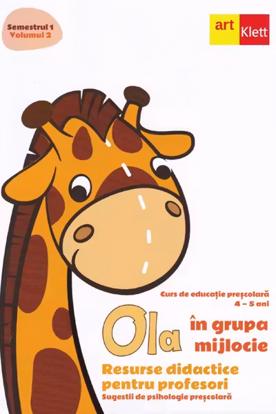 Oala în grupa mijlocie Sem.1 Vol.2. Resurse didactice pentru profesori