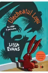 ULECHEATUL LOSU. Lissa Evans
