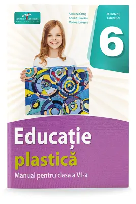Educatie plastica. Manual pentru clasa a 6-a