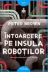 Intoarcere pe insula robotilor
