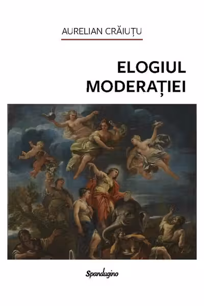 Elogiul moderatiei