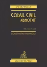 Codul civil adnotat. Volumele I - IV