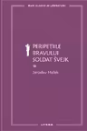 Peripetiile bravului soldat Svejk - Volumul I