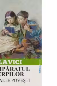 Imparatul serpilor si alte povesti