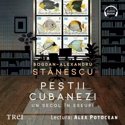 Peștii cubanezi (audiobook)