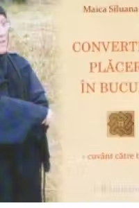 Convertirea placerii in bucurie - cuvant catre tineri (CD)
