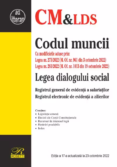 Codul muncii. Legea dialogului social Act. 23 octombrie 2022