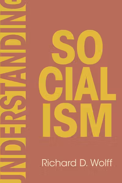 Understanding Socialism