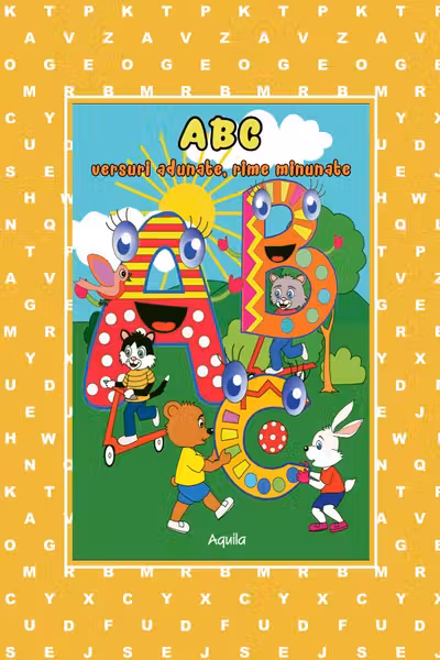 Versuri adunate, rime minunate - ABC