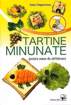 Tartine minunate pentru masa de sarbatoare