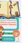Călătorie prin lumea textelor literare. Clasa 2. Partea II – varianta B