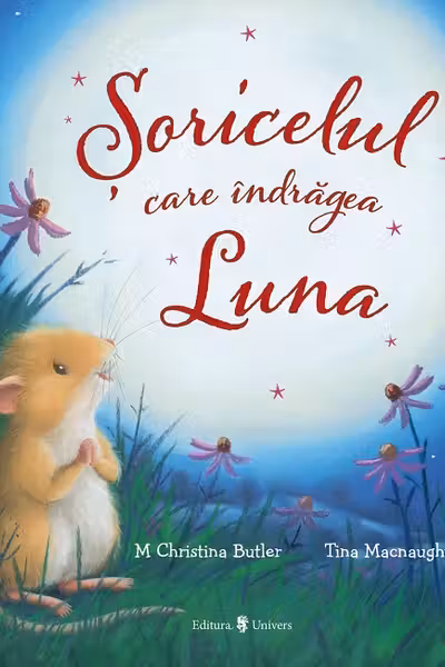 Soricelul care indragea Luna
