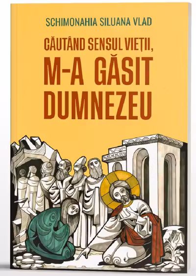 Cautand sensul vietii, m-a gasit Dumnezeu