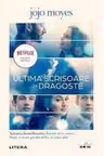 Blue Moon. ULTIMA SCRISOARE DE DRAGOSTE. Editie tie-in