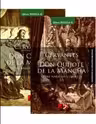Opere narative complete. Vol. 2. Tomurile 1 si 2: DON QUIJOTE DE LA MANCHA
