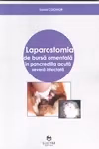 Laparostomia de bursa omentala in pancreatita acuta severa infectata