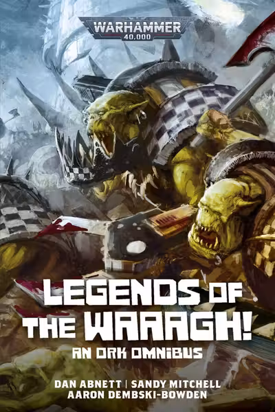 Legends of the Waaagh!