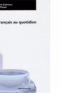 Le Francais au quotidien
