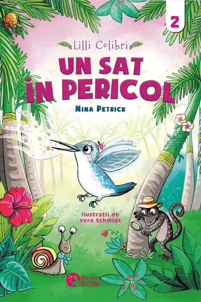 Lilli Colibri. Un sat în pericol Vol.2