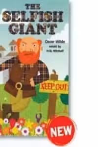 The Selfish Giant Primary Readers Level 2