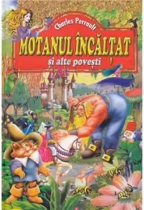 Motanul Încălțat și alte povesti