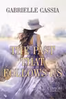 The past that follows us