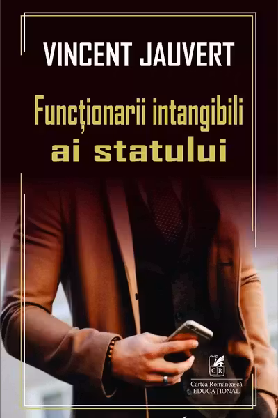 Funcționarii intangibili ai statului