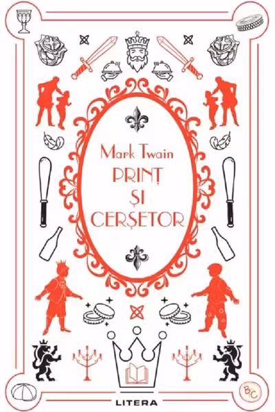 PRINT SI CERSETOR. Mark Twain. Biblioteca pentru copii
