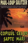 Copilul celor șapte mari