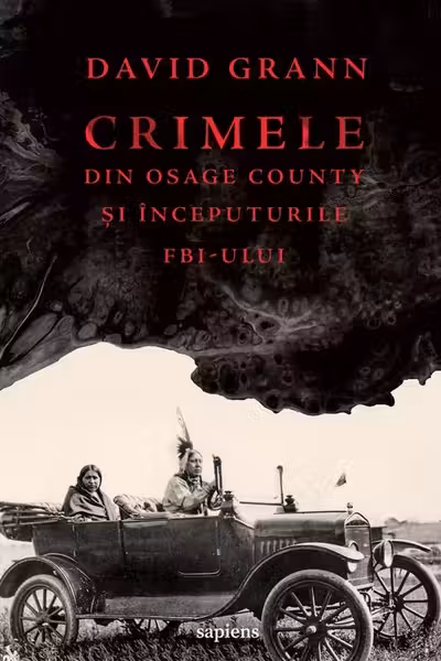 Crimele din Osage County si inceputurile FBI-ului
