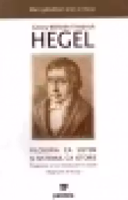 Filosofia ca sistem si sistemul ca istorie. Programul si trei introduceri in sistem - Hegel prin el insusi
