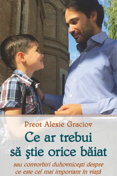Ce ar trebui să știe orice băiat