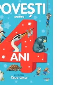 Povesti pentru copii de 4 ani