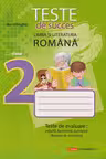 Limba romana cl.2. Teste de succes. Teste de evaluare initiala, formativa, sumativa