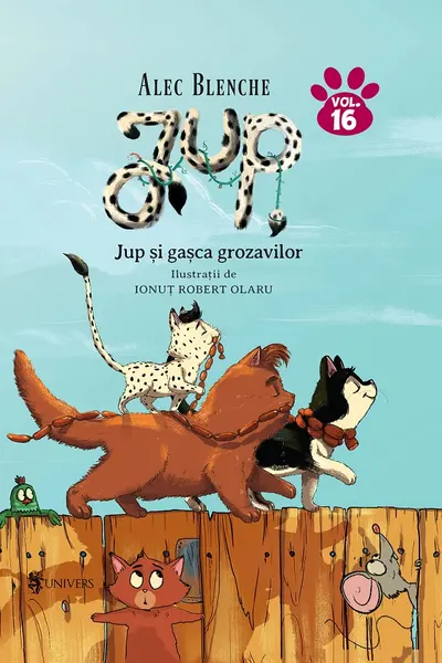 Jup și gașca grozavilor - volumul 16