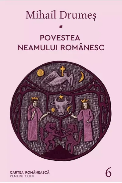 Povestea neamului romanesc - VI