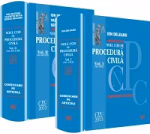 Noul Cod de procedura civila - Vol. I si Vol. II. Comentarii pe articole